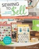 Sewing to Sell - How to Sell Locally & Online (Paperback) - Virginia Lindsay Photo