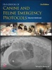 Handbook of Canine and Feline Emergency Protocols (Paperback, 2nd Revised edition) - Maureen McMichael Photo