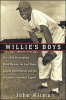 Willie's Boys - The 1948 Birmingham Black Barons, the Last Negro League World Series, and the Making of a Baseball Legend (Hardcover) - John Klima Photo