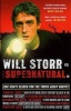  Vs. the Supernatural - One Man's Search for the Truth About Ghosts (Paperback) - Will Storr Photo