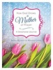 How God Grows a Mother of Prayer - A Devotional Journal (Hardcover) - Anita Higman Photo