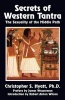 Secrets of Western Tantra - The Sexuality of the Middle Path (Paperback, 2nd Revised edition) - Christopher S Hyatt Photo