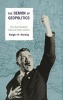 The Demon of Geopolitics - How Karl Haushofer "Educated" Hitler and Hess (Hardcover) - Holger H Herwig Photo