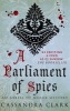 A Parliament of Spies (Paperback) - Cassandra Clark Photo