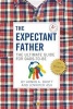 The Expectant Father - The Ultimate Guide for Dads-to-be (Paperback, 4th Revised edition) - Armin A Brott Photo