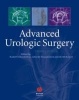 Advanced Urologic Surgery (Hardcover, 3rd Revised edition) - Rudolp Hohenfellner Photo