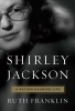 Shirley Jackson: A Rather Haunted Life (Hardcover) - Ruth Franklin Photo