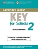 Cambridge English Key for Schools 2 Student's Book without Answers - Authentic Examination Papers from  (Paperback) - Cambridge ESOL Photo