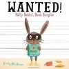 Wanted! Ralfy Rabbit, Book Burglar (Paperback) - Emily Mackenzie Photo