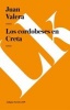 Los Cordobeses en Creta (Spanish, Paperback) - Juan Valera Photo