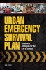 Urban Emergency Survival Plan - Readiness Strategies for the City and Suburbs (Paperback) - Jim Cobb Photo