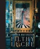 Darren Waterston - Filthy Lucre (Hardcover) - Susan Cross Photo