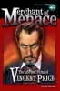 Merchant of Menace - The Life and Films of Vincent Price (Paperback) -  Photo