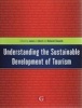 Understanding the Sustainable Development of Tourism (Paperback) - Janne J Liburd Photo