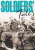 Soldiers' Tales - A Collection of True Stories from Aussie Soldiers (Paperback) - Denny Neave Photo