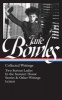 Jane Bowles: Collected Writings - Two Serious Ladies / in the Summer House / Stories & Other Writings / Letters (Hardcover) - Millicent Dillon Photo