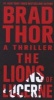 The Lions of Lucerne (Paperback) - Brad Thor Photo