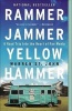 Rammer Jammer Yellow Hammer - A Road Trip Into the Heart of Fan Mania (Paperback) - Warren St John Photo