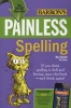 Painless Spelling (Paperback, 3rd Revised edition) - Mary Elizabeth Photo