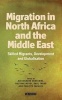 Migration from North Africa and the Middle East - Skilled Migrants, Development and Globalisation (Hardcover) - Alessandra Venturini Photo