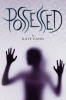 Possessed (Paperback) - Kate Cann Photo