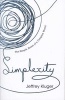 Simplexity - The Simple Rules of a Complex World (Paperback) - Jeffrey Kluger Photo