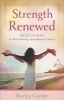 Strength Renewed - Meditations for Your Journey through Breast Cancer (Paperback) - Shirley Corder Photo