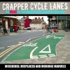 Crapper Cycle Lanes, No. 2 (Hardcover) - Warrington Cycle Campaign Photo