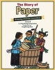 The Story of Paper - Amazing Chinese Inventions (Chinese, English, Hardcover) - Ying Compestine Photo