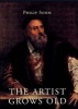 The Artist Grows Old - The Aging of Art and Artists in Italy, 1500-1800 (Hardcover) - Philip Sohm Photo