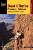 Best Climbs Phoenix, Arizona - The Best Sport and Trad Routes in the Area (Paperback) - Stewart M Green Photo