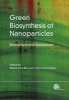 Green Biosynthesis of Nanoparticles - Mechanisms and Applications (Hardcover) - Mahendra Rai Photo