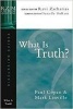 What is Truth? (Pamphlet) - Paul Copan Photo