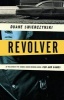 Revolver (Hardcover) - Duane Swierczynski Photo