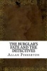 The Burglar's Fate and the Detectives (Paperback) - Allan Pinkerton Photo