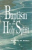 Baptism in the Holy Spirit (Paperback) - Anthony Palma Photo