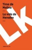 La Vida de Herodes (Spanish, Paperback) - Tirso De Molina Photo