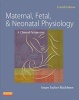 Maternal, Fetal, & Neonatal Physiology - A Clinical Perspective (Hardcover, 4th Revised edition) - Susan Tucker Blackburn Photo