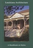 Louisiana Architecture - A Handbook on Styles (Paperback) - Jonathan Fricker Photo