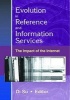 Evolution in Reference and Information Services - The Impact of the Internet (Paperback) - Linda S Katz Photo