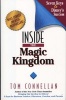 Inside the Magic Kingdom (Hardcover) - T Connellan Photo