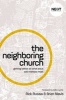 The Neighboring Church - Getting Better at What Jesus Says Matters Most (Hardcover) - Brian Mavis Photo