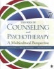 Theories of Counseling and Psychotherapy - A Multicultural Perspective (Hardcover, 7th Revised edition) - Mary Bradford Ivey Photo