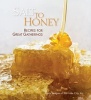 Salt to Honey - Recipes for Great Gatherings (Hardcover) - Junior League of Salt Lake City Photo