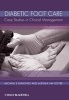 Diabetic Foot Care - Case Studies in Clinical Management (Hardcover, New) - Alethea VM Foster Photo