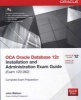 OCA Oracle Database 12c Installation and Administration Exam Guide (Exam 1Z0-062) (Paperback, 2nd edition) - John Watson Photo