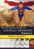 The DC Comics Guide to Digitally Drawing Comics (Paperback) - Freddie Williams Photo