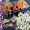 Kansas City Boo - Scary Tales of the City (Hardcover) - Traci Angel Photo