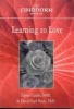 Findhorn Book of Learning to Love (Paperback, New edition) - Eileen Caddy Photo