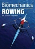 The Biomechanics of Rowing (Paperback) - Valery Kleshnev Photo